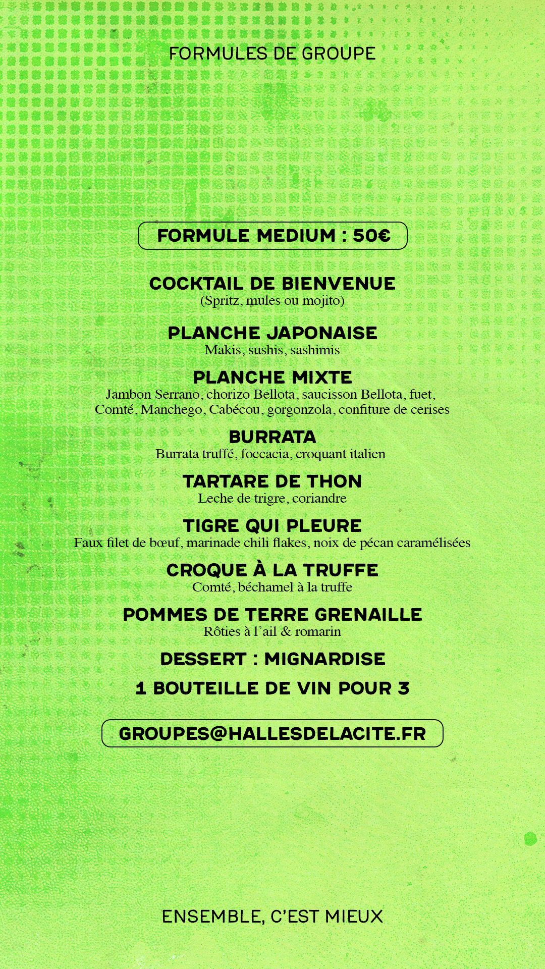 HALLES DE LA CITÉ- FORMULE MEDIUM